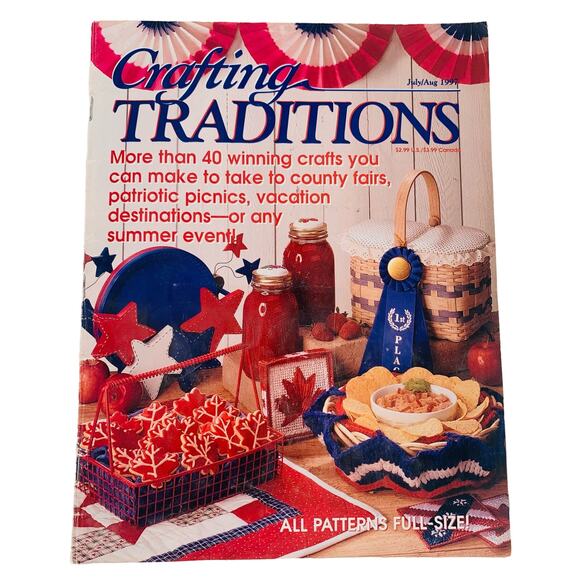 Crafting Magazine Traditions July August 1997 Patriotic Projects 40+ Summer - Picture 1 of 4